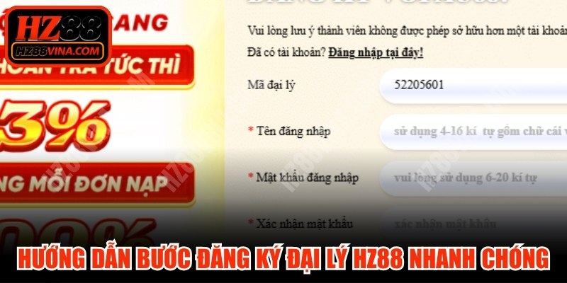 Hướng dẫn các bước đăng ký đại lý HZ88 nhanh chóng, đơn giản