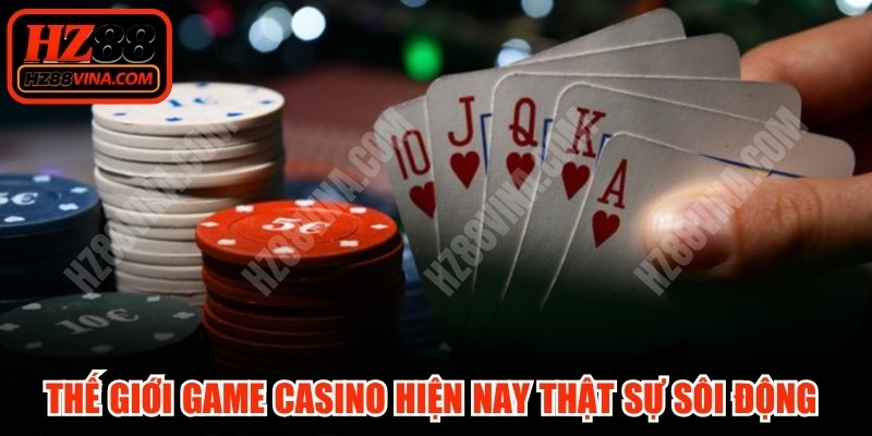 Thế giới game casino hiện nay thật sự sôi động và đầy màu sắc.
