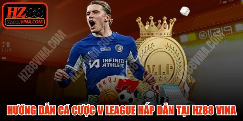 Hướng Dẫn Cá Cược V League